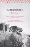 Talebani. Islam, petrolio e il grande scontro in Asia centrale