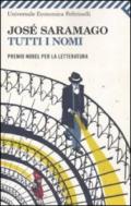 Tutti i nomi (Universale economica Vol. 2218)