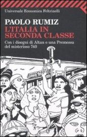 L'Italia in seconda classe. Ediz. illustrata