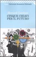 Cinque chiavi per il futuro