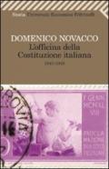 L'officina della Costituzione italiana (1943-1948)