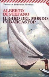 Il giro del mondo in barcastop