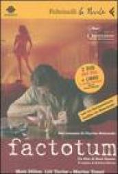 Factotum. DVD. Con libro