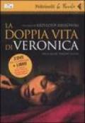 La doppia vita di Veronica. DVD. Con libro