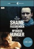 Shame e Hunger. Con 2 DVD