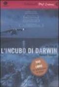 L'incubo di Darwin. DVD. Con libro