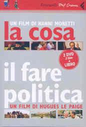 La cosa-Il fare politica-C'era una volta il PCI (1982-2004). DVD. Con libro