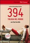 394. Trilogia nel mondo. Con Toni Servillo. Con DVD