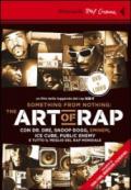 The art of rap. Con DVD