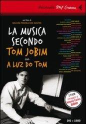 La musica secondo Tom Jobim-A luz do Tom. DVD. Con libro