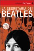 La segretaria dei Beatles. DVD. Con libro