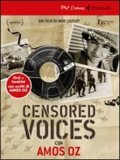 Censored voices. Con Amos Oz. DVD. Con libro