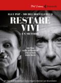 Restare vivi. Un metodo. DVD. Con Libro