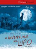 Le avventure del Lupo. La storia quasi vera di Stefano Benni. DVD