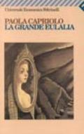 Grande Eulalia (La)