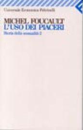 Storia della sessualità. 2.L'uso dei piaceri