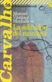 Solitudine del manager (La)