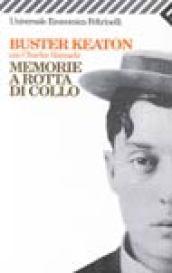 Memorie a rotta di collo