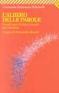 Albero delle parole. Grandi poeti di tutto il mondo per i bambini (L')