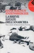 La breve estate dell'anarchia. Vita e morte di Buenaventura Durruti
