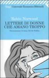 Lettere di donne che amano troppo