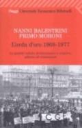 L'orda d'oro. 1968-1977: la grande ondata rivoluzionaria e creativa, politica ed esistenziale