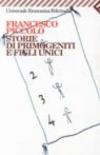 Storie di primogeniti e figli unici