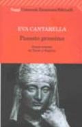 Passato prossimo. Donne romane da Tacita a Sulpicia