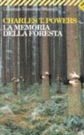 La memoria della foresta