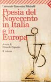 Poesia del Novecento in Italia e in Europa. 2.