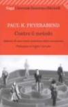 Contro il metodo. Abbozzo di una teoria anarchica della conoscenza