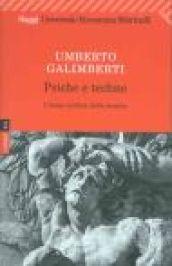Psiche e techne (Universale economica. Saggi Vol. 1704)