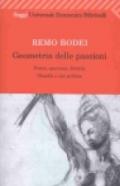 Geometria delle passioni. Paura, speranza, felicità: filosofia e uso politico