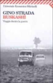 Buskashì. Viaggio dentro la guerra