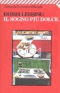 Sogno più dolce (Il)