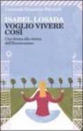 Voglio vivere così. Una donna alla ricerca dell'illuminazione