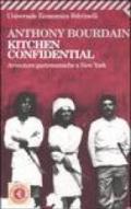 Kitchen confidential. Avventure gastronomiche a New York