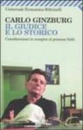 Giudice e lo storico. Considerazioni in margine al processo Sofri (Il)