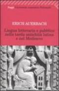 Lingua letteraria e pubblico nella tarda antichità latina e nel Medioevo