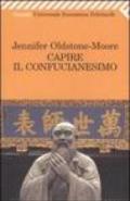 Capire il confucianesimo
