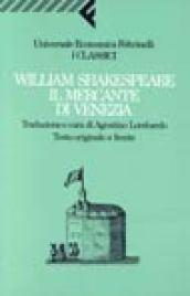 Il mercante di Venezia. Testo originale a fronte