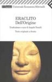 Dell'origine. Testo greco a fronte