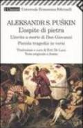 L'ospite di pietra. L'invito a morte di Don Giovanni. Piccola tragedia in versi. Testo russo a fronte