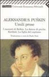 Umili prose: I racconti di Belkin-La donna di picche-Kirdzali-La figlia del capitano