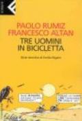 Tre uomini in bicicletta