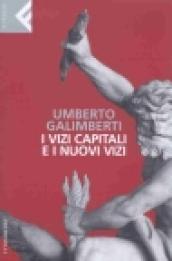I vizi capitali e i nuovi vizi