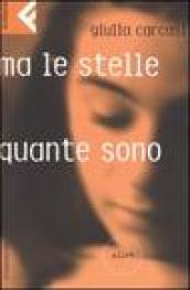 Ma le stelle quante sono. Alice-Ma le stelle quante sono. Carlo