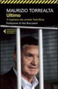 Ultimo. Il capitano che arrestò Totò Riina
