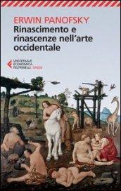 Rinascimento e rinascenze nell'arte occidentale