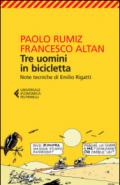 Tre uomini in bicicletta